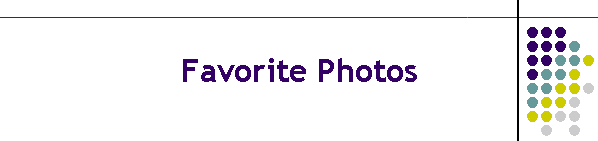 Favorite Photos
