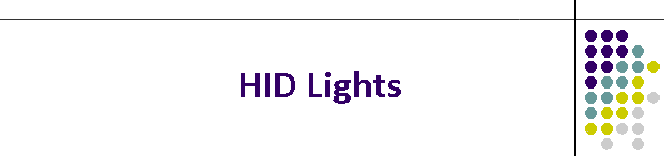 HID Lights